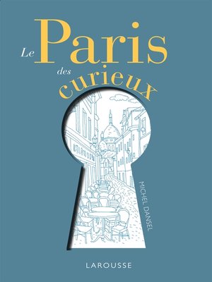 cover image of Le Paris des curieux